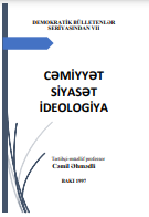 Cəmiyyət, siyasət, ideologiya